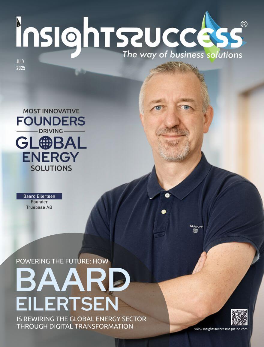 Most Innovative Founders: Baard Eilertsen Leads Change